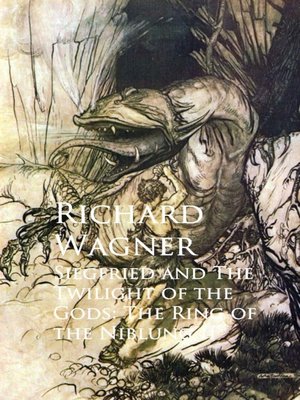 cover image of Siegfried and the Twilight of the Gods